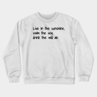 Emerson Quote Crewneck Sweatshirt